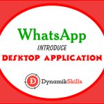 WhatsApp introduce Desktop Version for Mac and Windows Users
